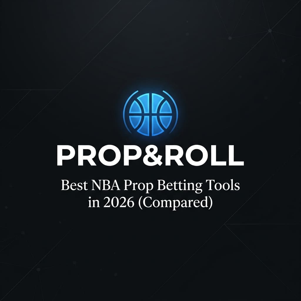 Best NBA Prop Betting Tools in 2026 (Compared)